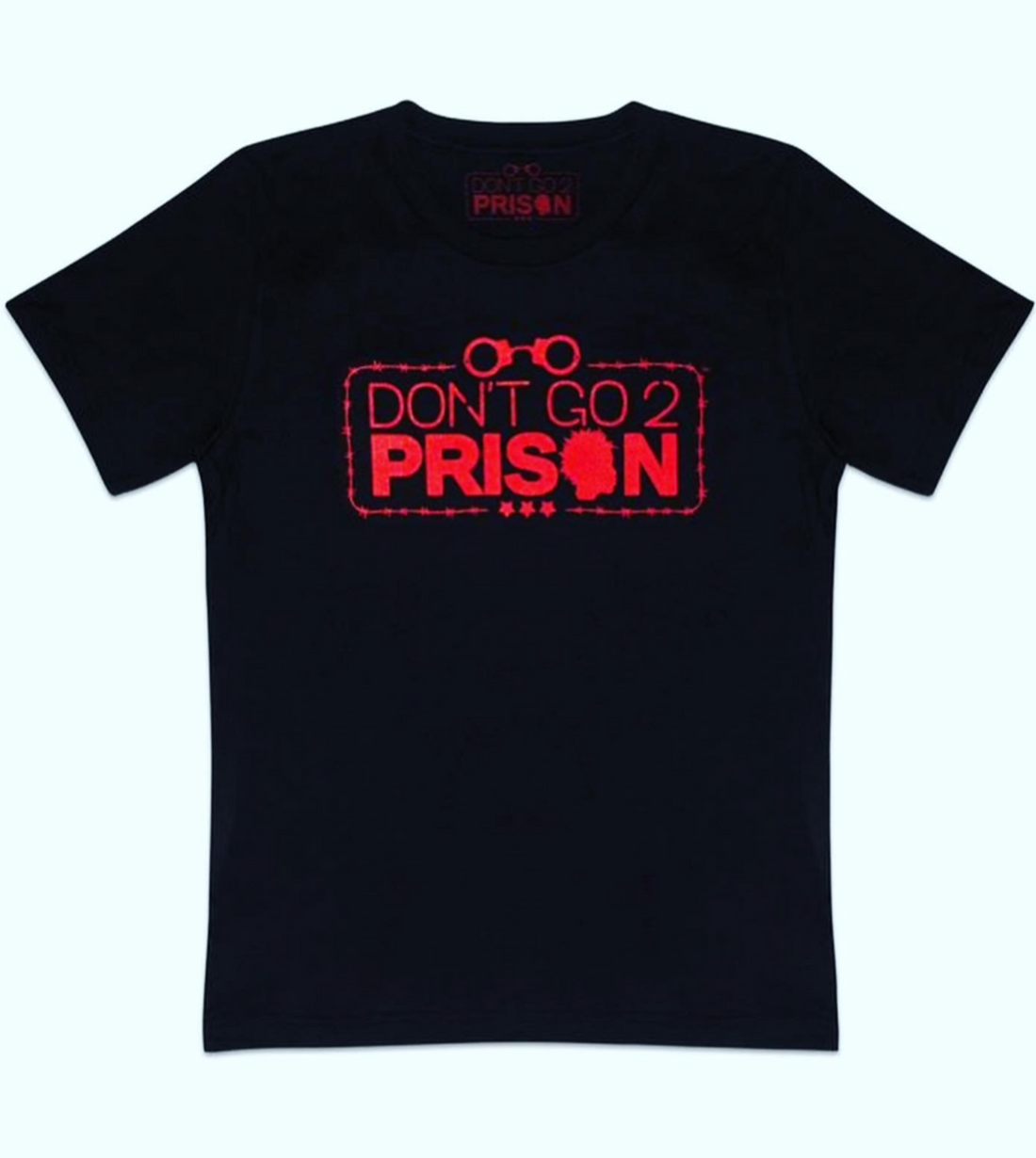 Don’t Go 2 Prison brand black t-shirt